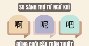 Góc Học tập 1: Trợ từ ngữ khí