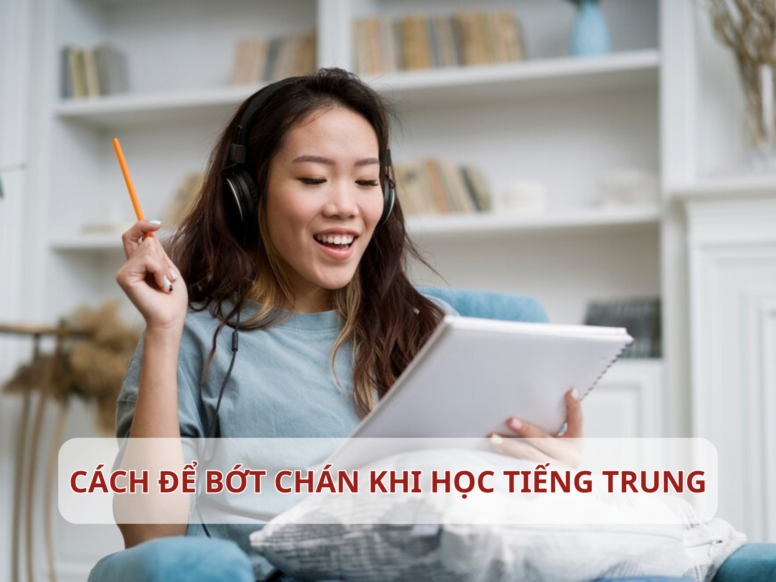 Làm sao để học online không bị chán và lười?