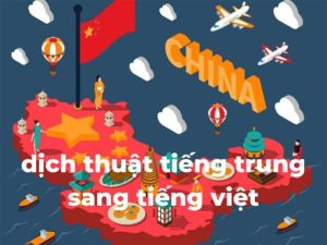 Dịch Tiếng Trung Sang Tiếng Việt