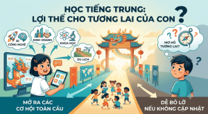 hoc-tieng-trung-con-ban-co-dang-bo-lo-loi-the-cho-tuong-lai