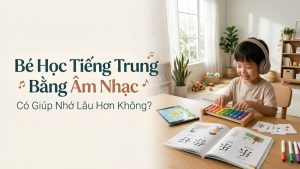 Học Tiếng Trung Bằng Âm Nhạc